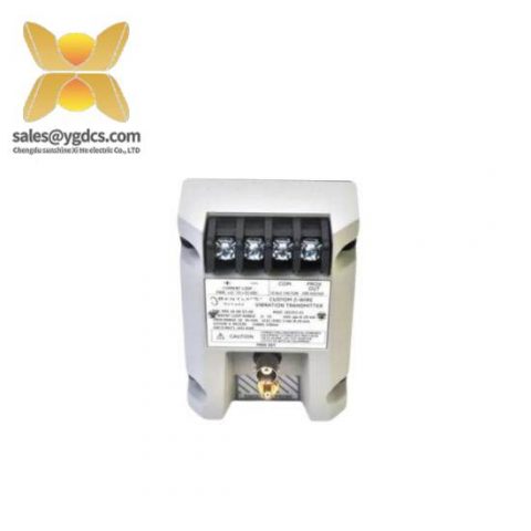Bently Nevada 990-10-XX-01-05 MOD:285269-01 Vibration Transmitter: Advanced Monitoring for Industrial Applications